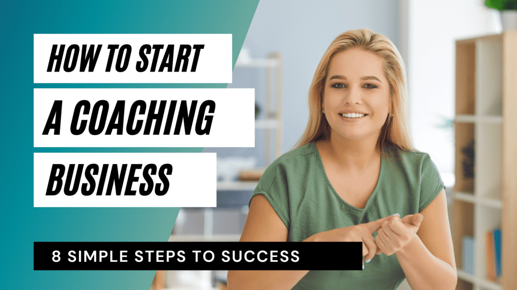 How to start a coaching business