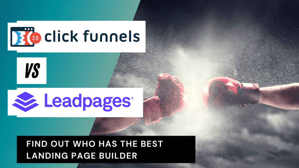 ClickFunnels vs LeadPages