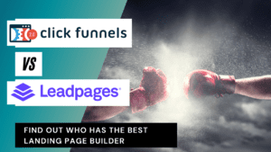 ClickFunnels vs LeadPages