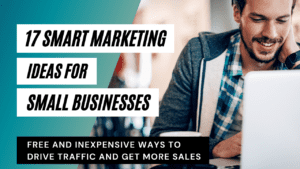 Marketing Ideas for Small Businesses
