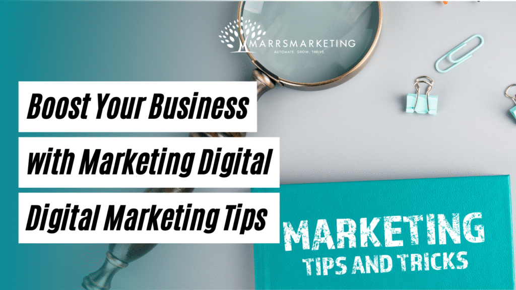 Boost Your Business with Marketing Digital Marketing Tips Image