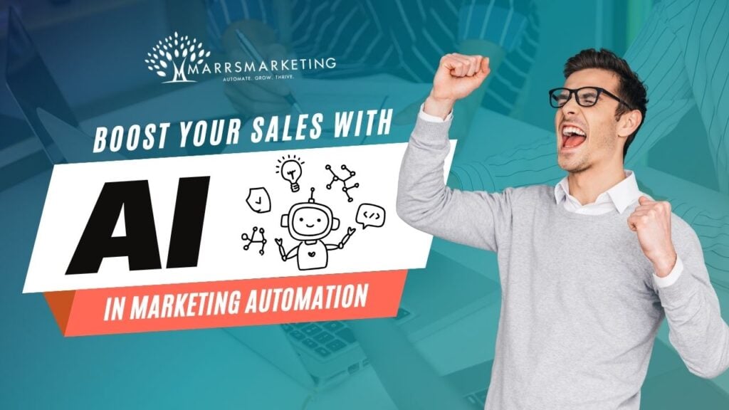 Boost Your Sales with AI in Marketing Automation