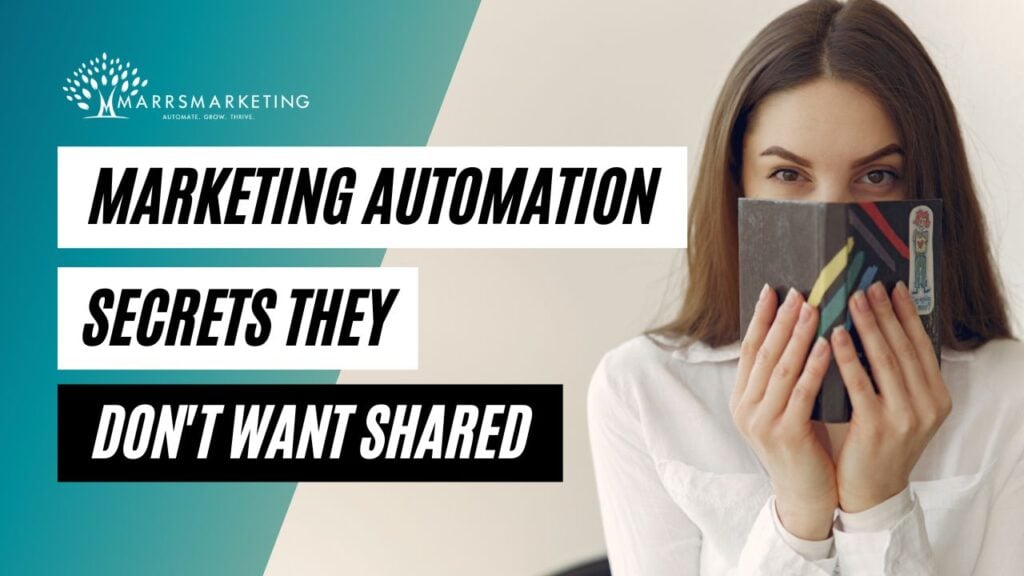 Marketing Automation Secrets They Don't Want Shared