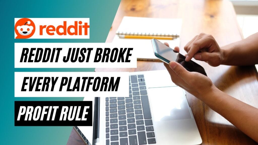 Reddit Just Broke Every Platform Profit Rule